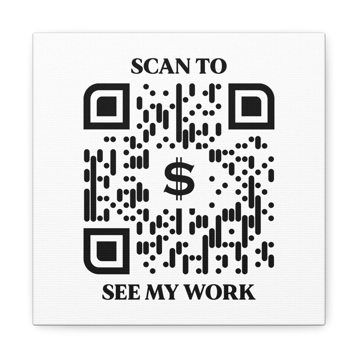 Business & Networking – Canvas – White – Scan to See My Work - QR NATION