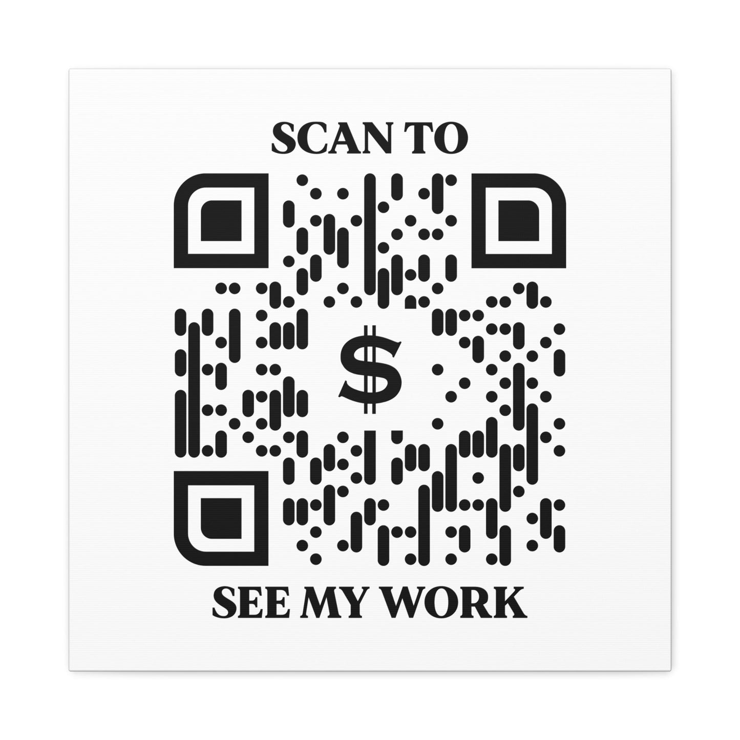 Business & Networking – Canvas – White – Scan to See My Work - QR NATION