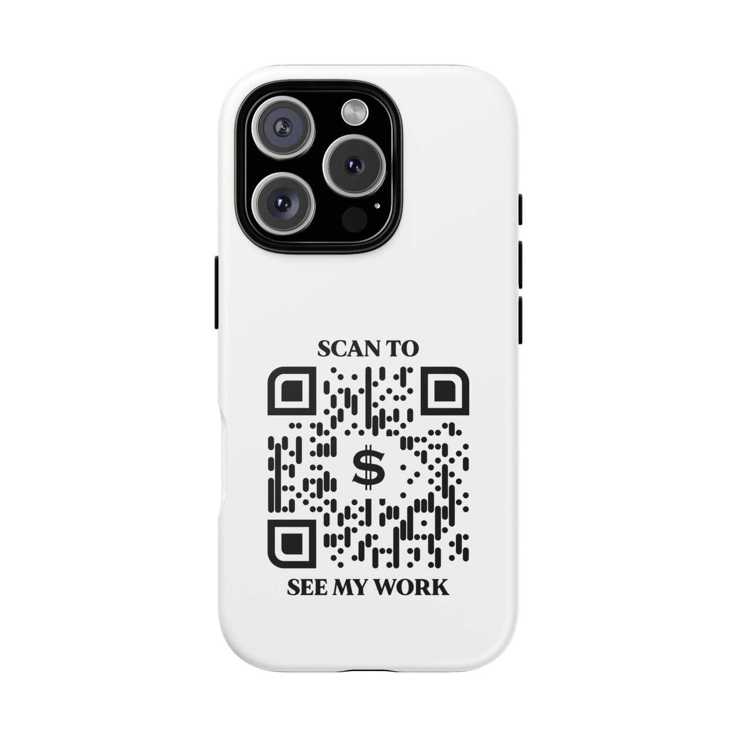 Business & Networking – Tough Case – White – Scan to See My Work - QR NATION