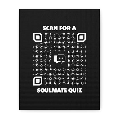 Dating – Canvas – Black – Scan for a Soulmate Quiz - QR NATION