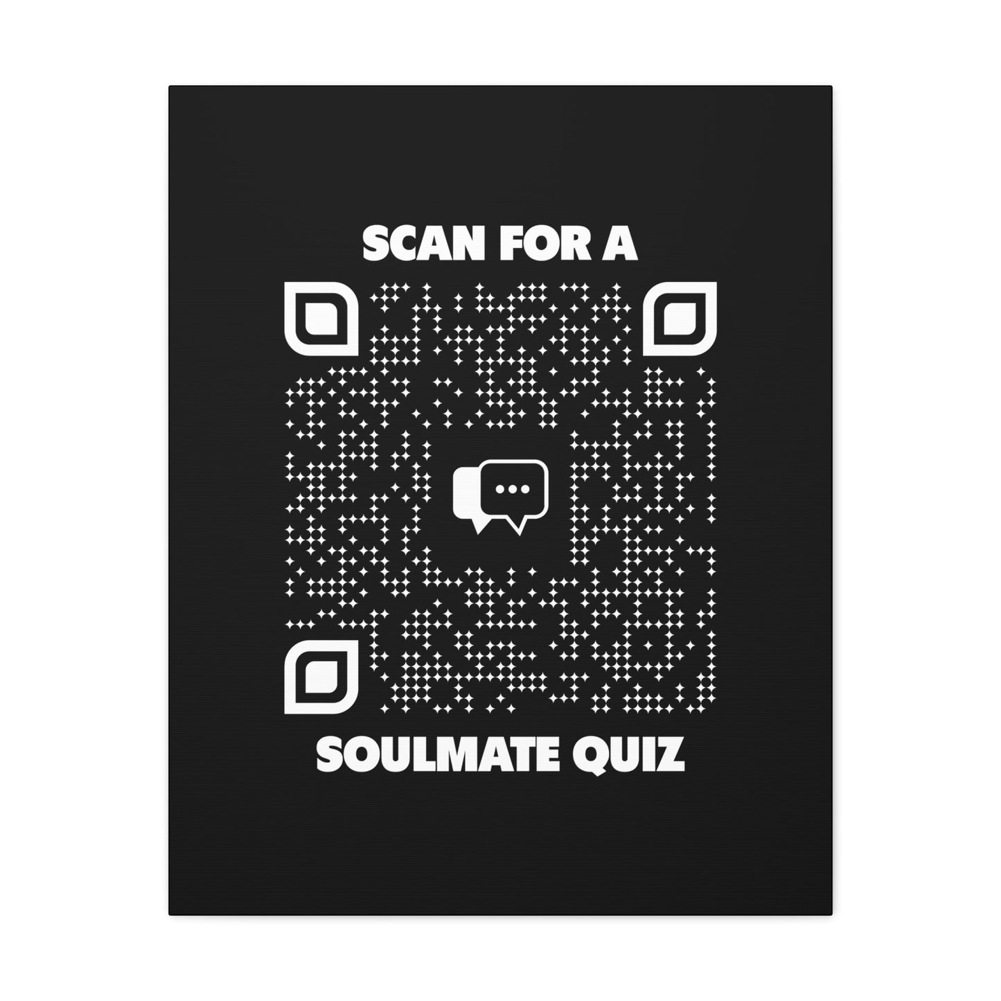 Dating – Canvas – Black – Scan for a Soulmate Quiz - QR NATION