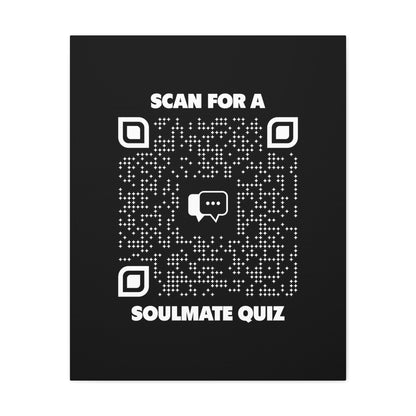 Dating – Canvas – Black – Scan for a Soulmate Quiz - QR NATION