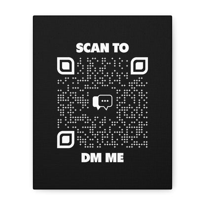 Dating – Canvas – Black – Scan to DM Me - QR NATION
