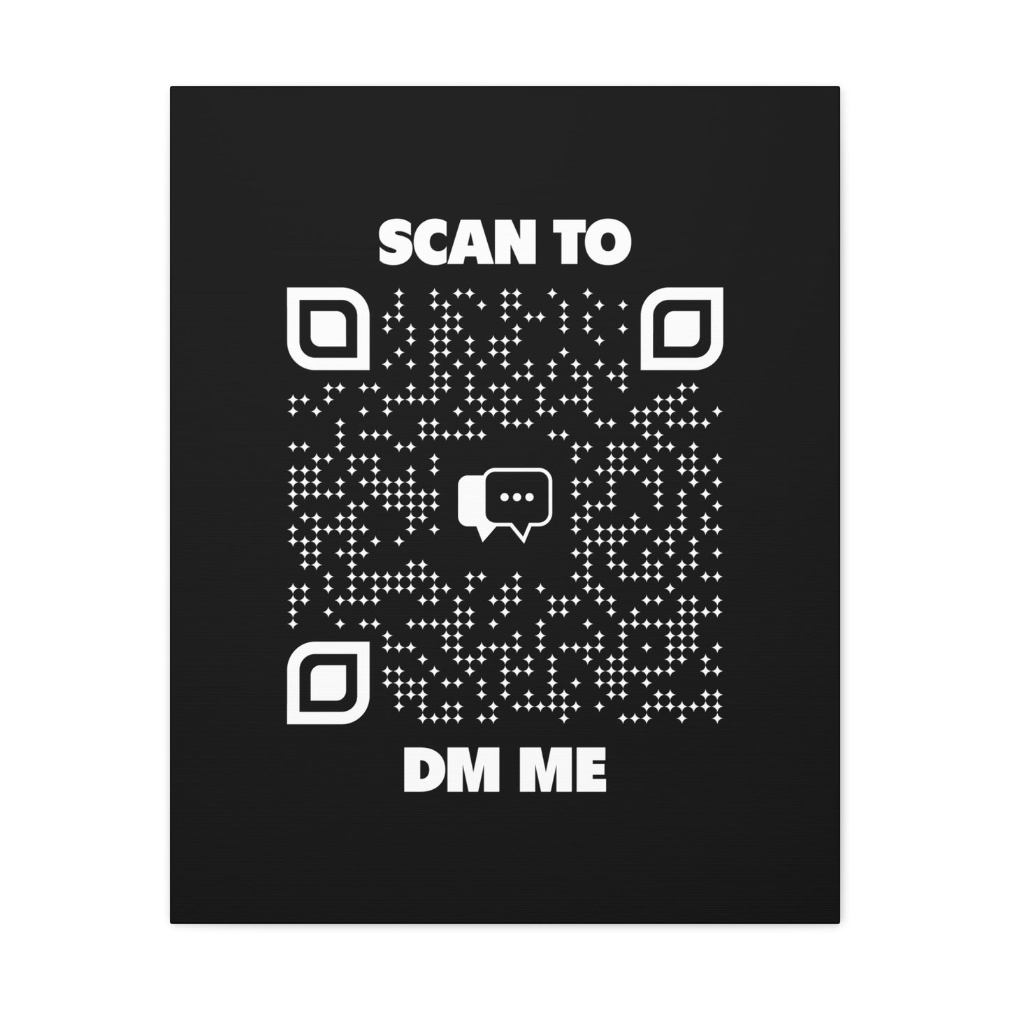 Dating – Canvas – Black – Scan to DM Me - QR NATION