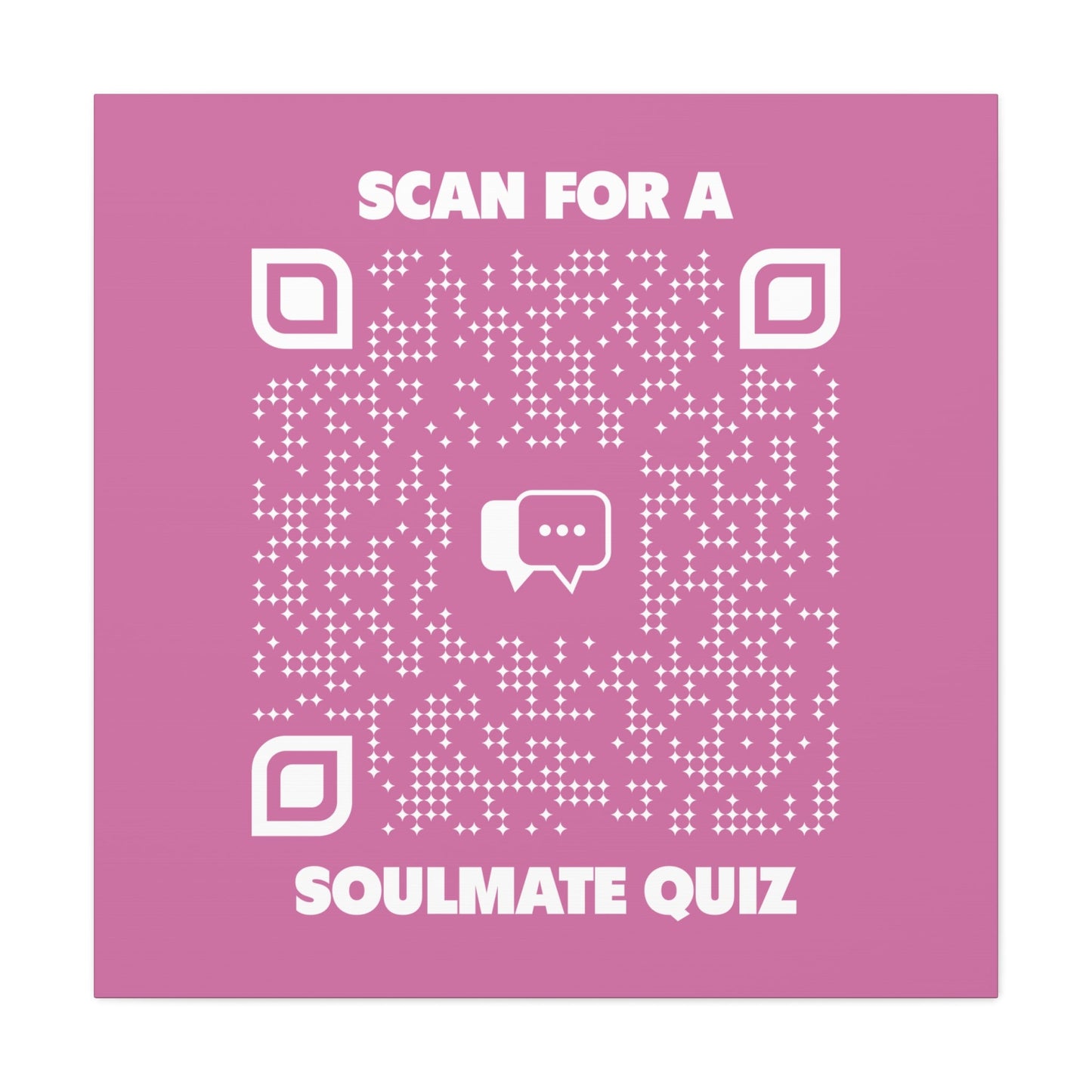 Dating – Canvas – Pink – Scan for a Soulmate Quiz - QR NATION