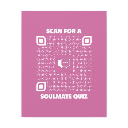 Dating – Canvas – Pink – Scan for a Soulmate Quiz - QR NATION