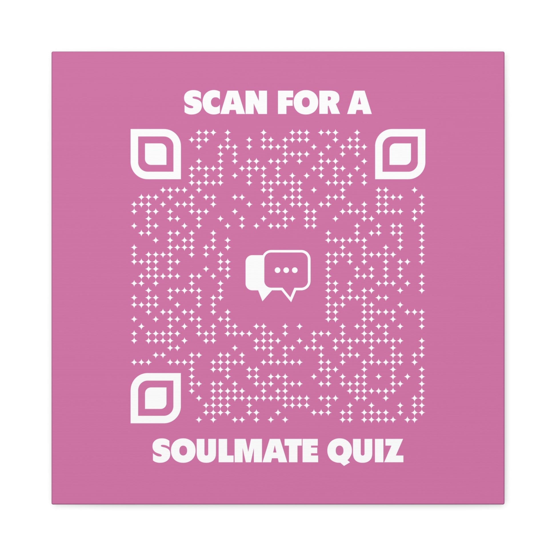 Dating – Canvas – Pink – Scan for a Soulmate Quiz - QR NATION