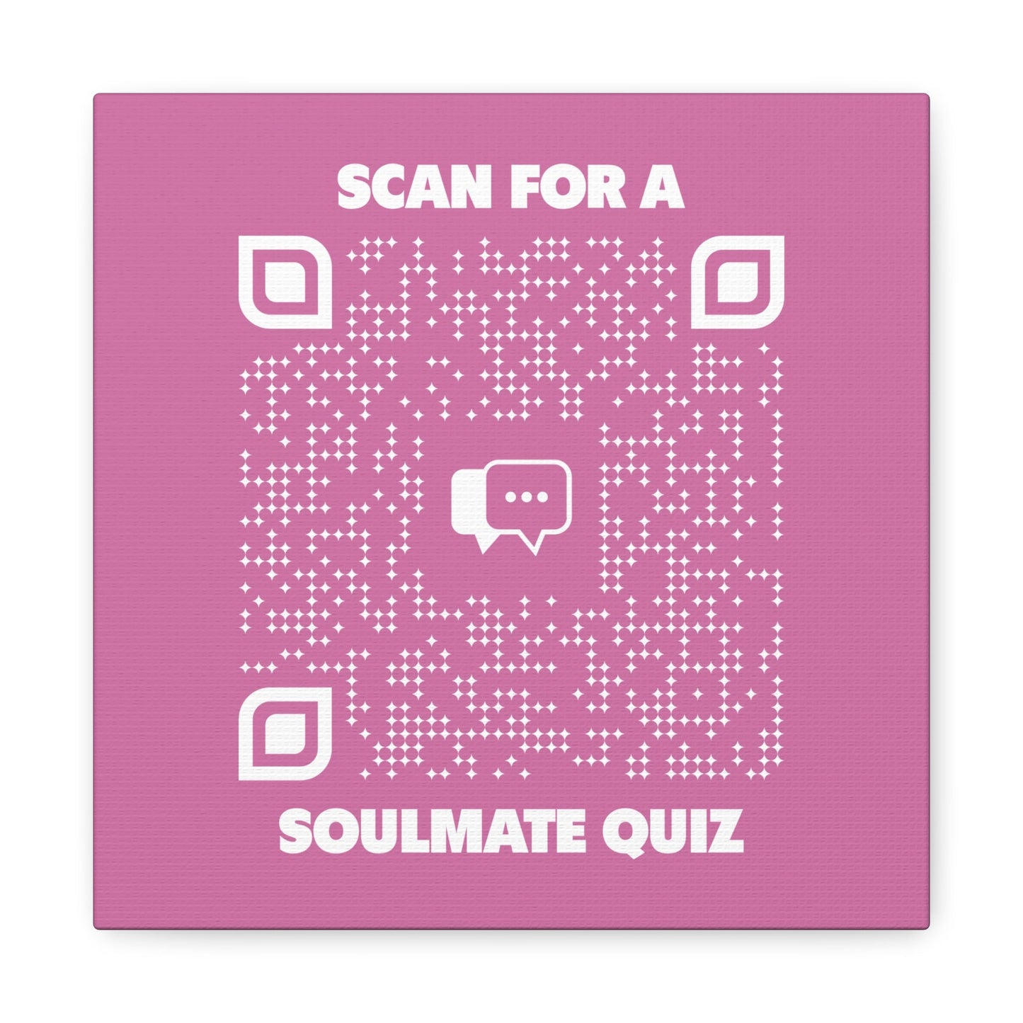 Dating – Canvas – Pink – Scan for a Soulmate Quiz - QR NATION