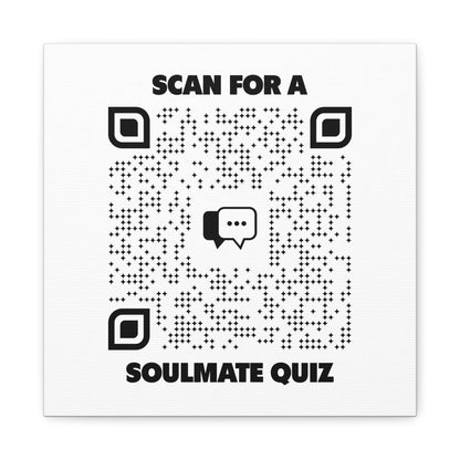 Dating – Canvas – White – Scan for a Soulmate Quiz - QR NATION