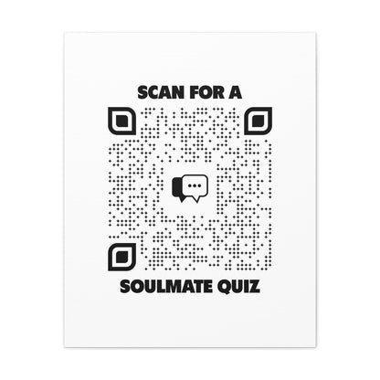 Dating – Canvas – White – Scan for a Soulmate Quiz - QR NATION