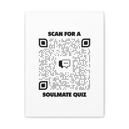 Dating – Canvas – White – Scan for a Soulmate Quiz - QR NATION