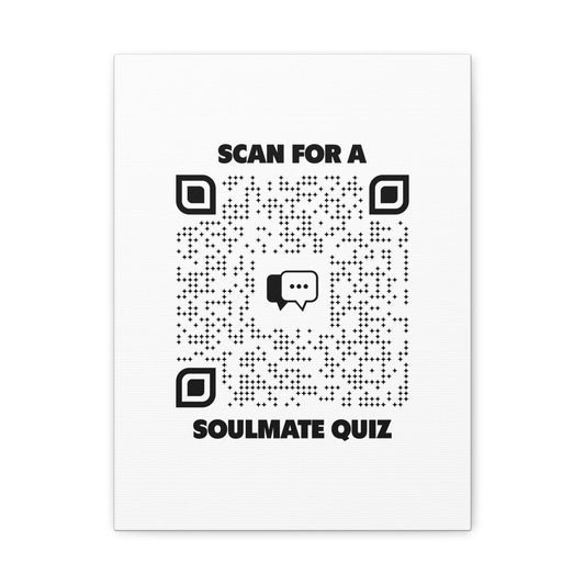 Dating – Canvas – White – Scan for a Soulmate Quiz - QR NATION