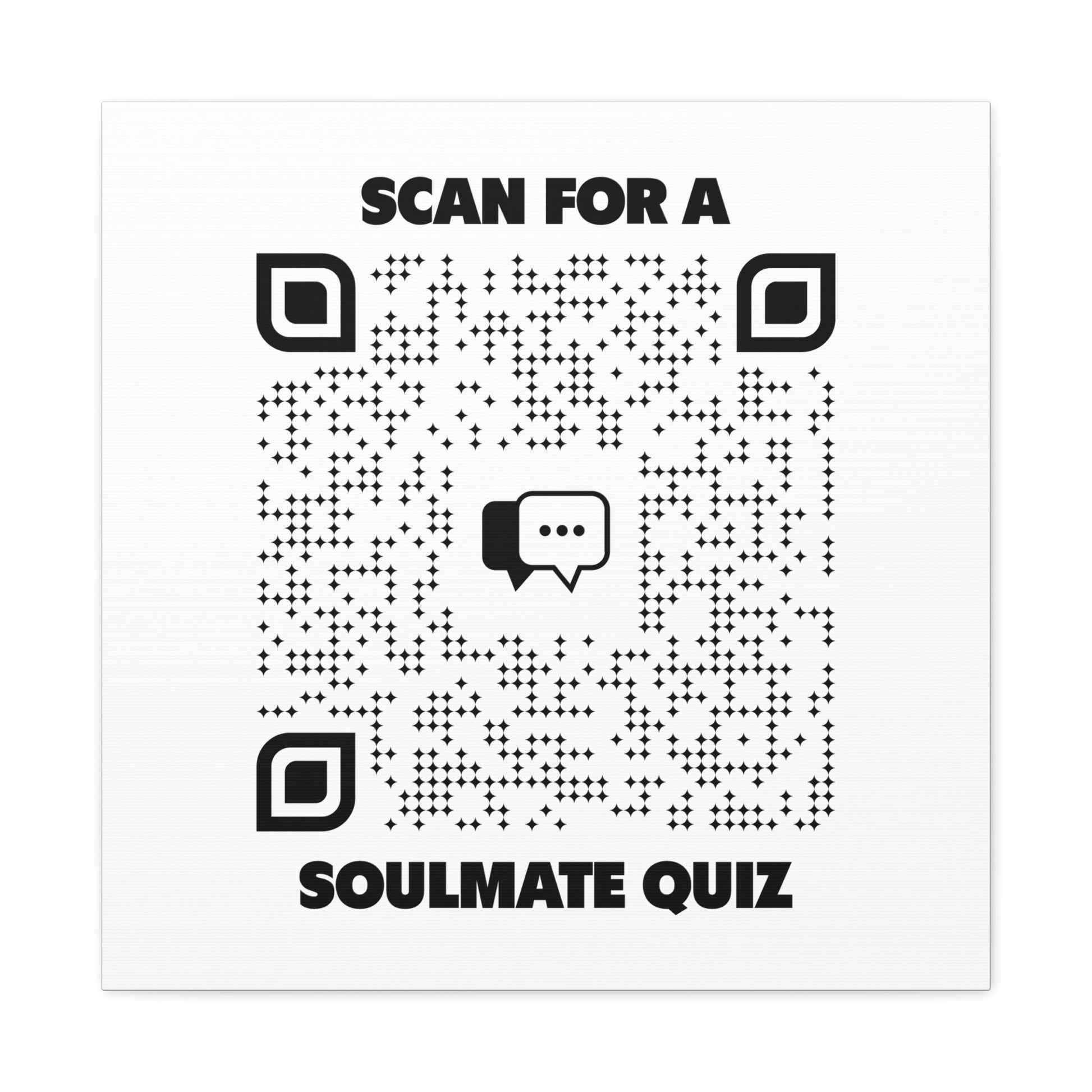Dating – Canvas – White – Scan for a Soulmate Quiz - QR NATION