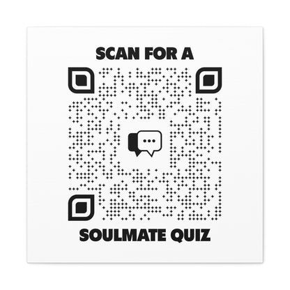 Dating – Canvas – White – Scan for a Soulmate Quiz - QR NATION