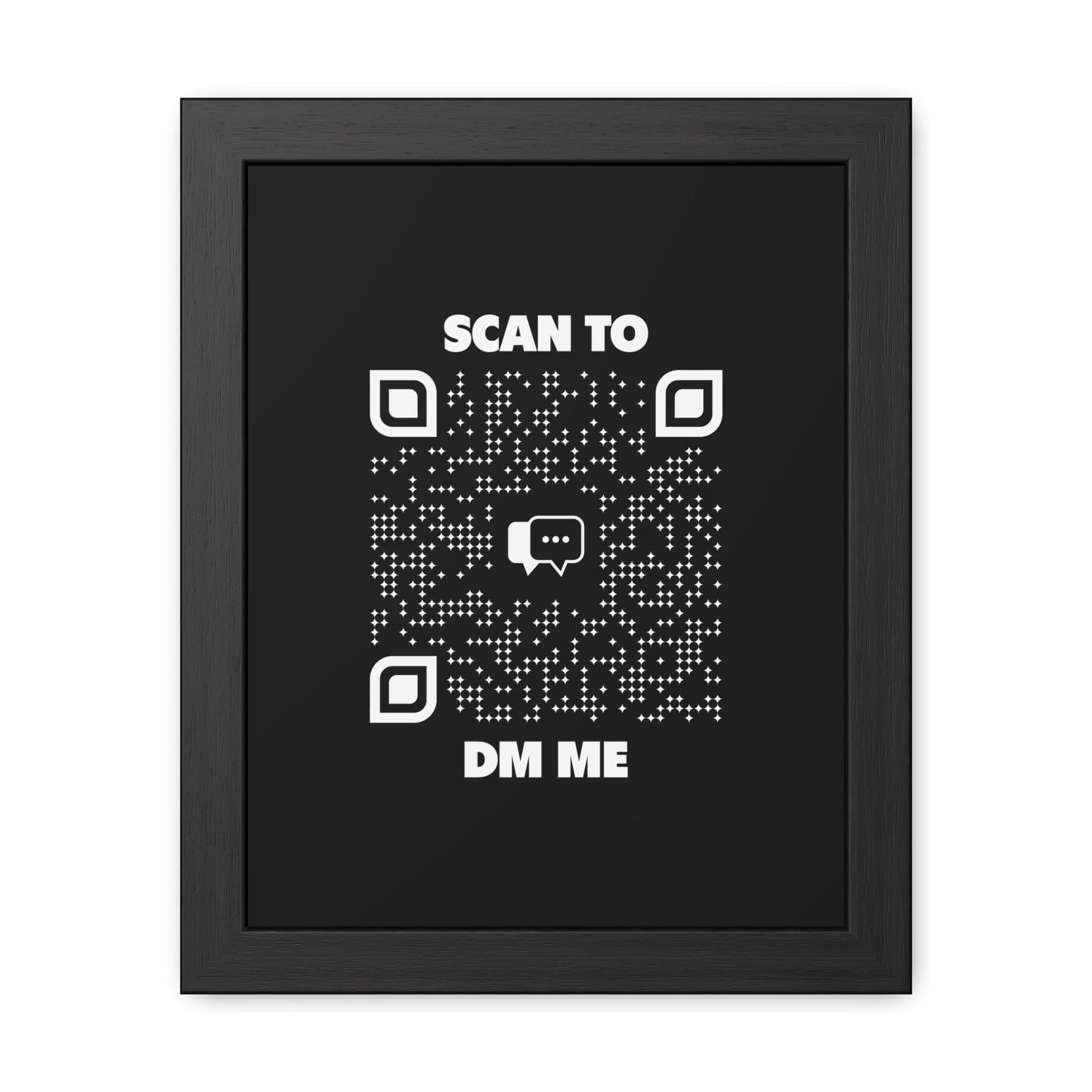 Dating – Framed Poster – Black – Scan to DM Me - QR NATION