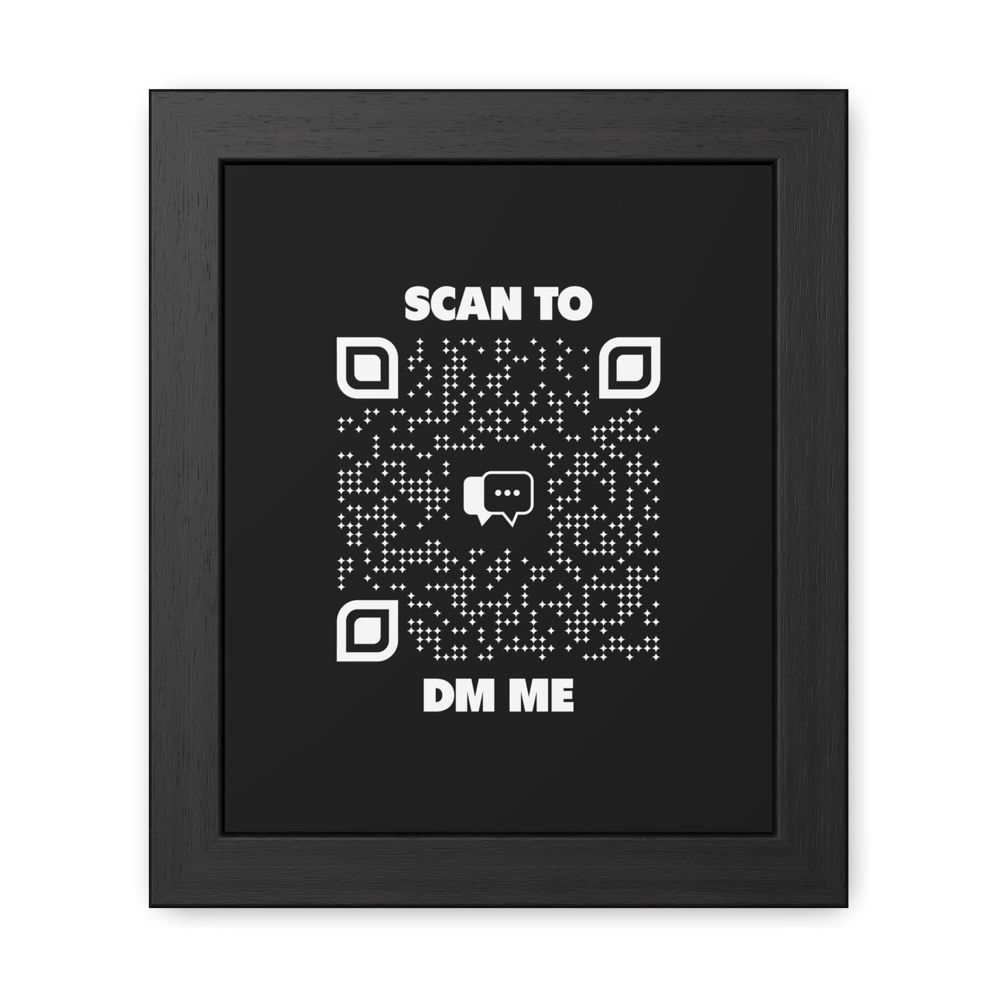 Dating – Framed Poster – Black – Scan to DM Me - QR NATION