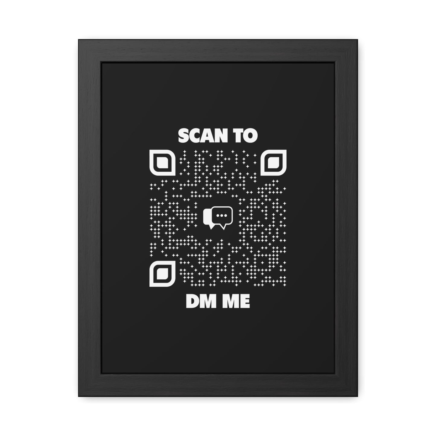 Dating – Framed Poster – Black – Scan to DM Me - QR NATION