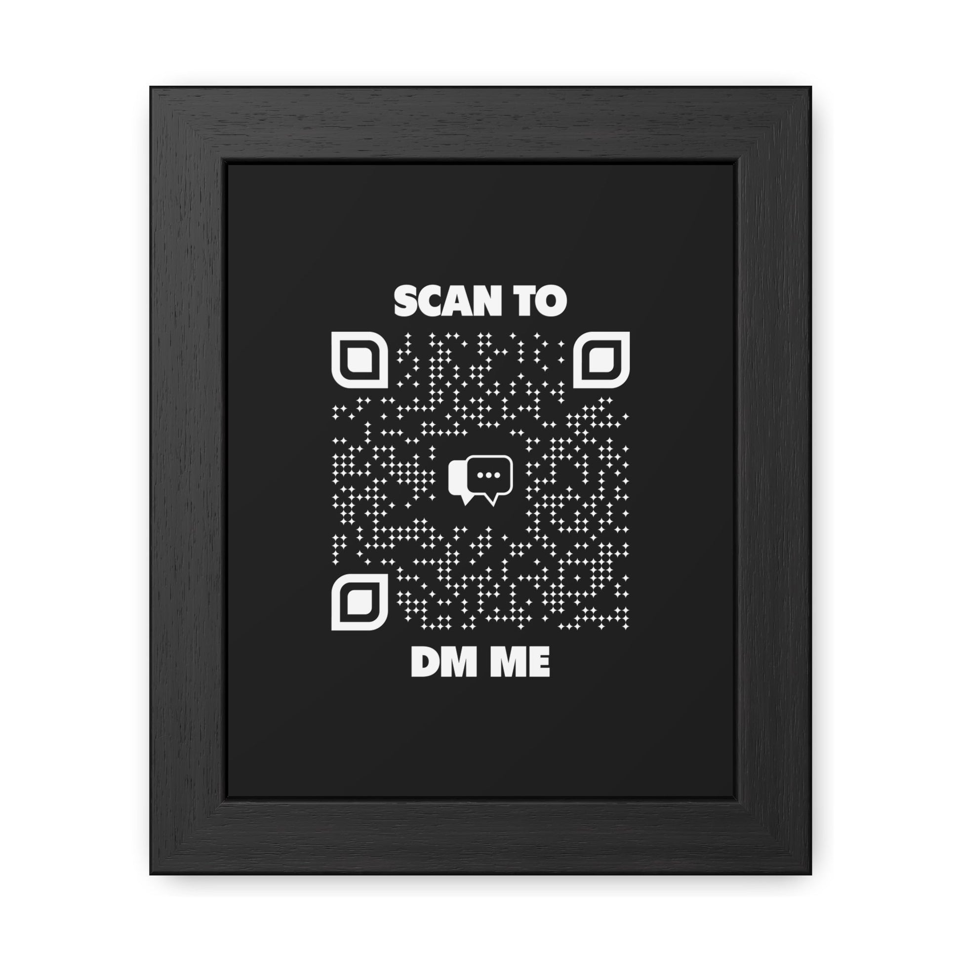 Dating – Framed Poster – Black – Scan to DM Me - QR NATION