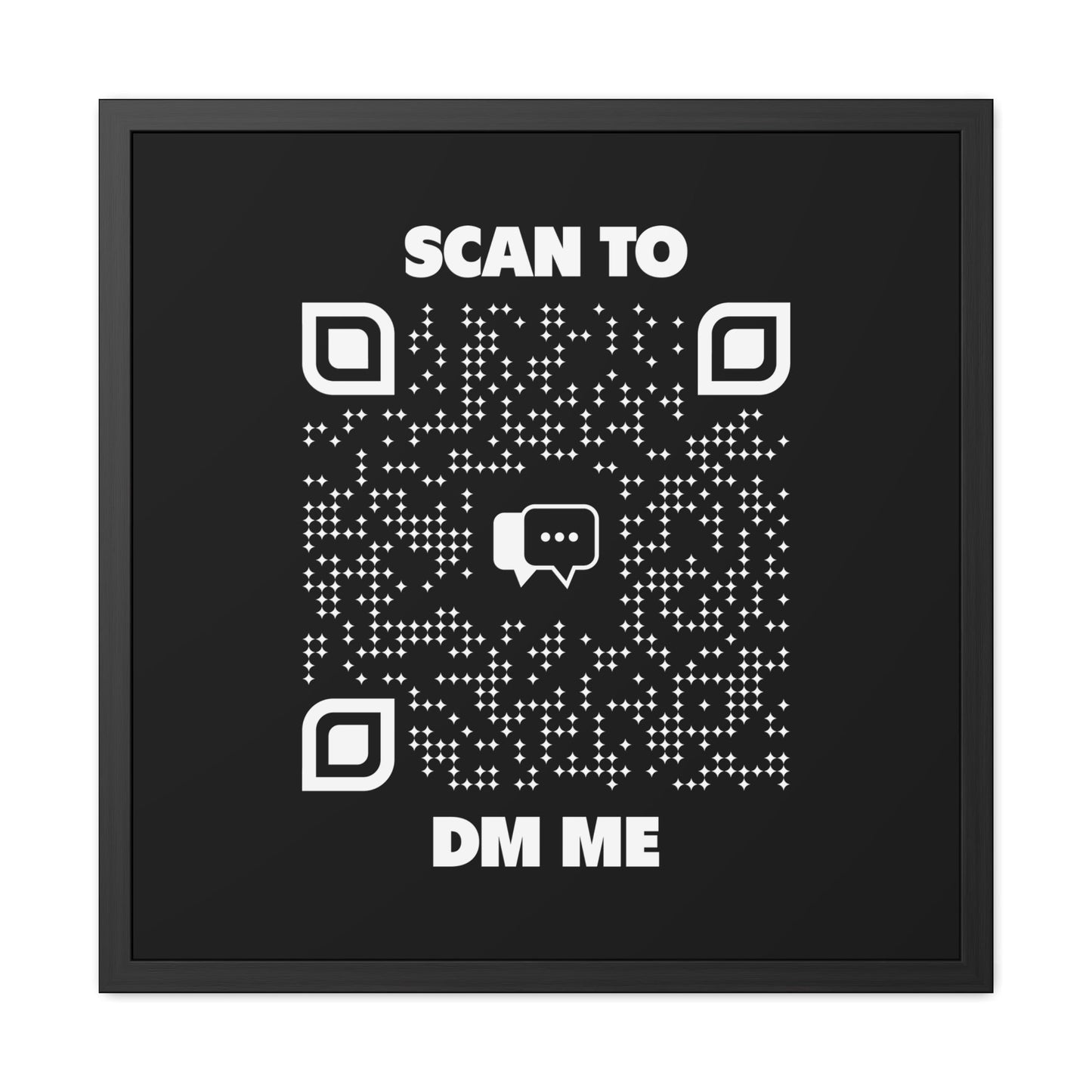 Dating – Framed Poster – Black – Scan to DM Me - QR NATION