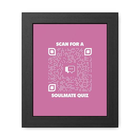 Dating – Framed Poster – Pink – Scan for a Soulmate Quiz - QR NATION