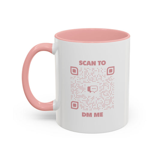 Dating – Mug – Pink – Scan to DM Me - QR NATION