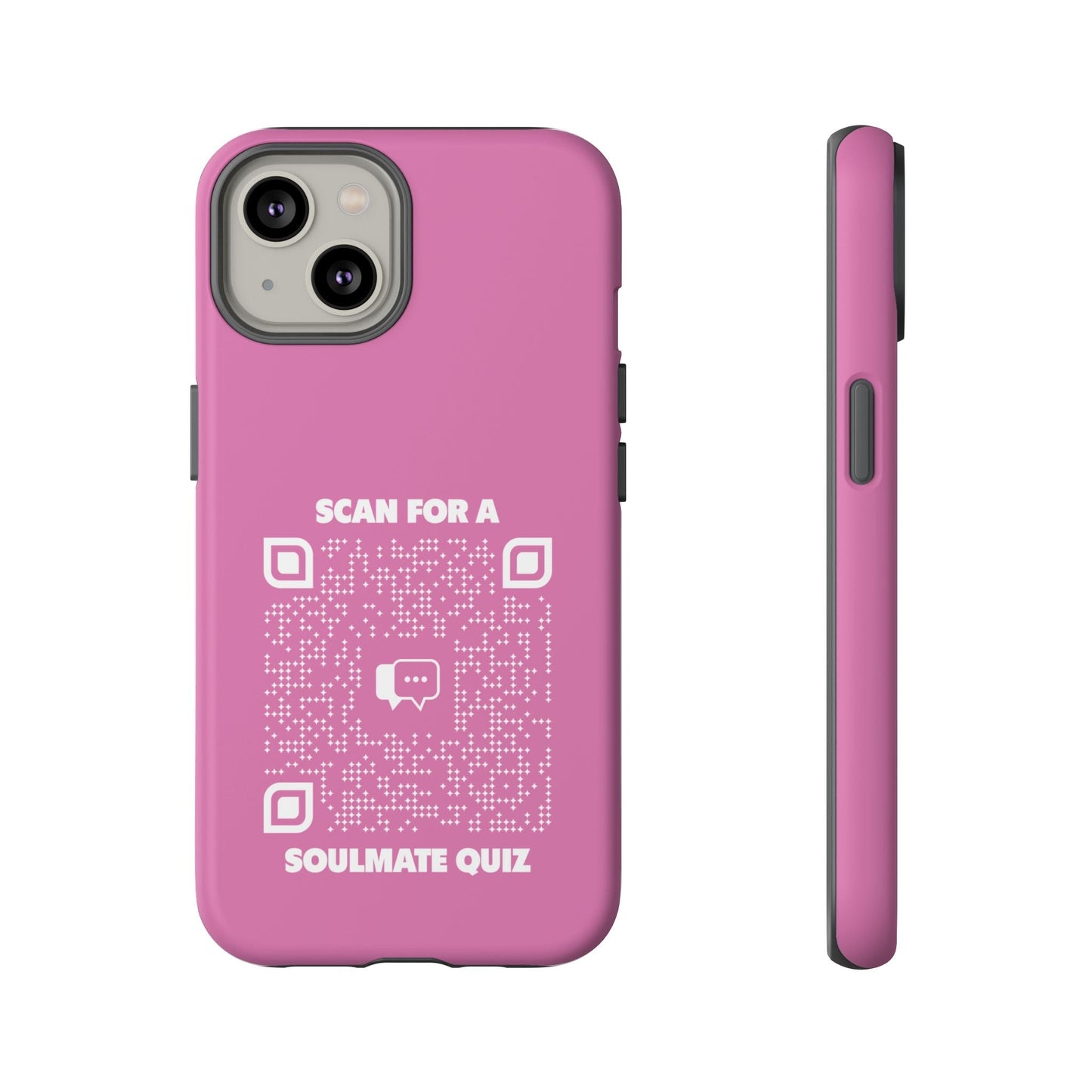 Dating – Tough Case – Pink – Scan for a Soulmate Quiz - QR NATION