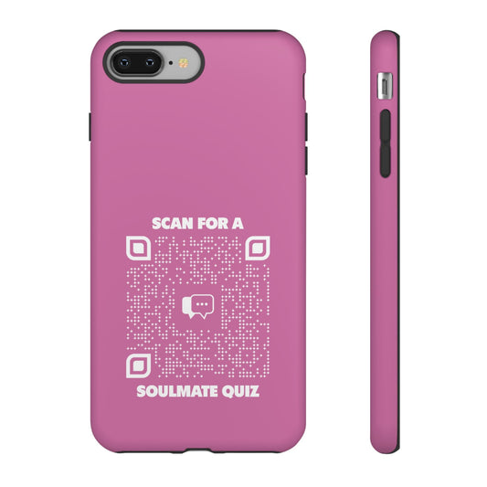 Dating – Tough Case – Pink – Scan for a Soulmate Quiz - QR NATION