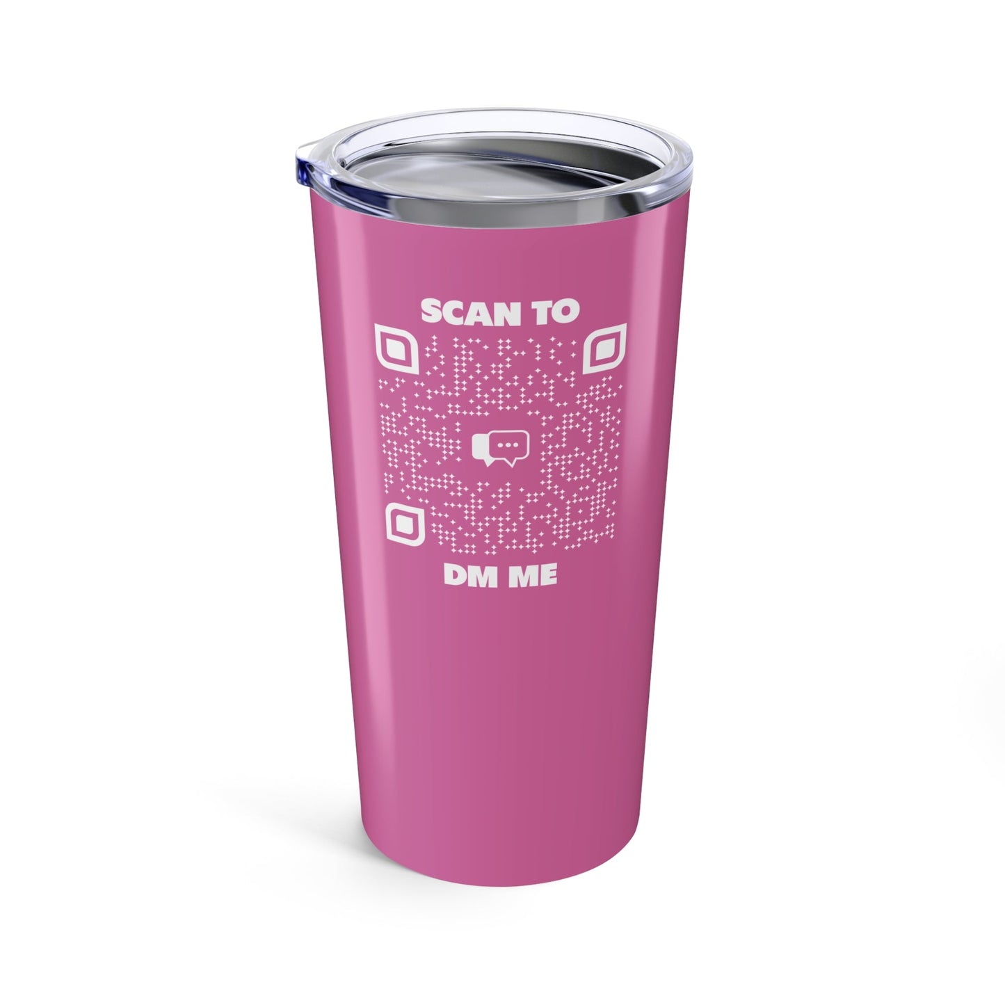 Dating – Tumbler – Pink – Scan to DM Me - QR NATION