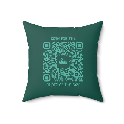 Home & Cozy – Pillow – Green – Scan for the Quote of the Day - QR NATION