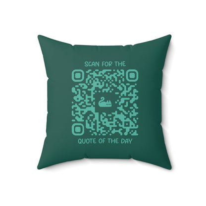 Home & Cozy – Pillow – Green – Scan for the Quote of the Day - QR NATION