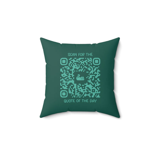 Home & Cozy – Pillow – Green – Scan for the Quote of the Day - QR NATION