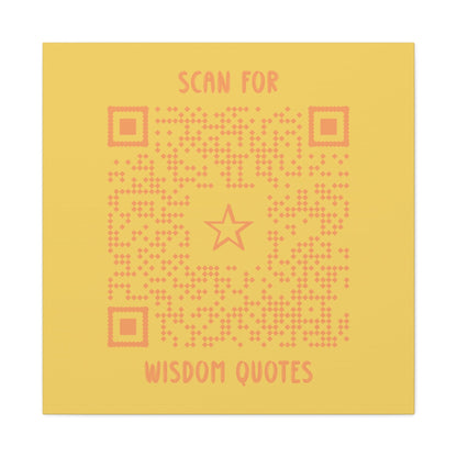 Inspiration – Canvas – Yellow – Scan for Wisdom Quotes - QR NATION