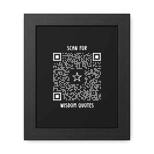 Inspiration – Framed Poster – Black – Scan for Wisdom Quotes - QR NATION