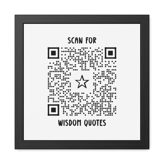 Inspiration – Framed Poster – White – Scan for Wisdom Quotes - QR NATION