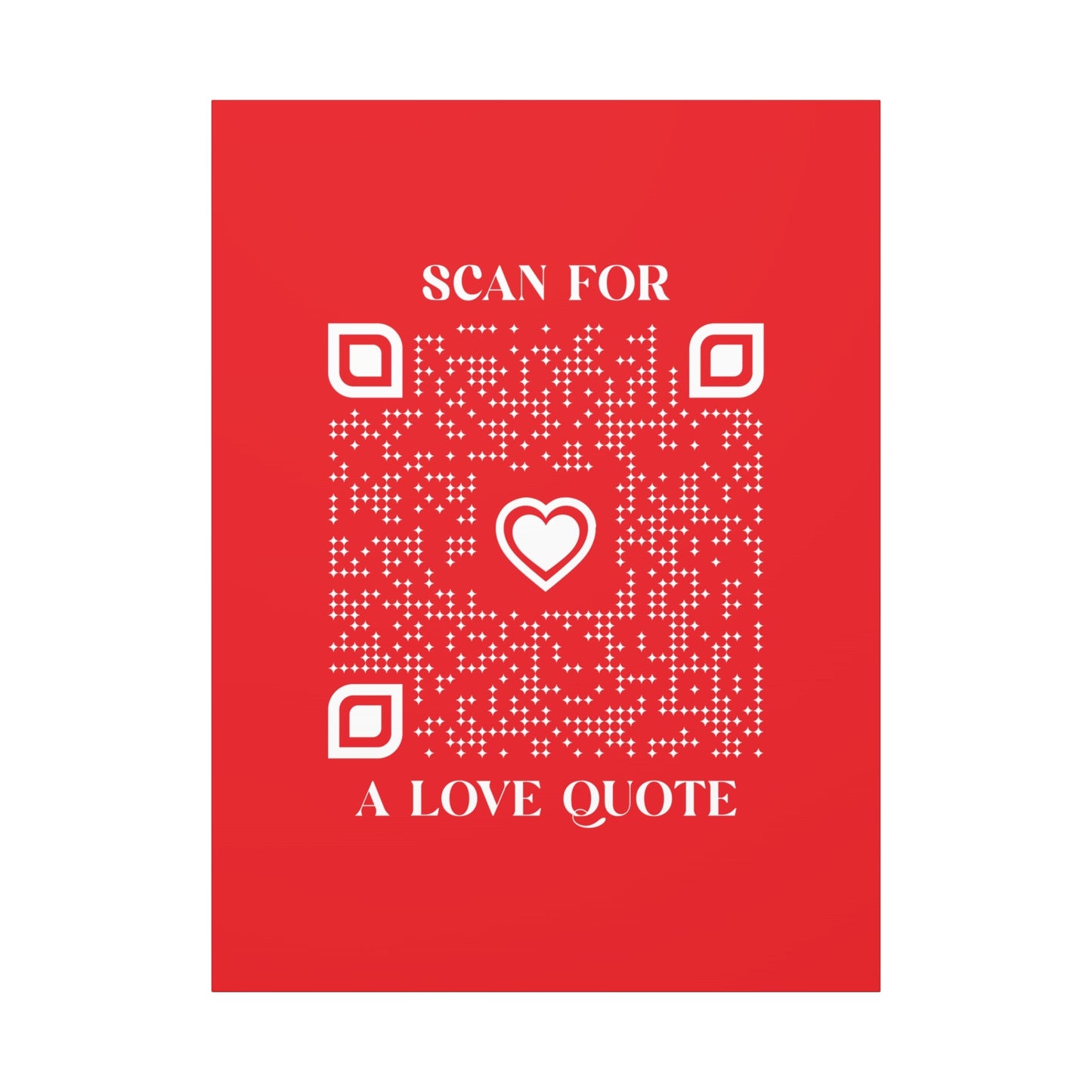 Love – Canvas – Red – Scan for a Love Quote - QR NATION