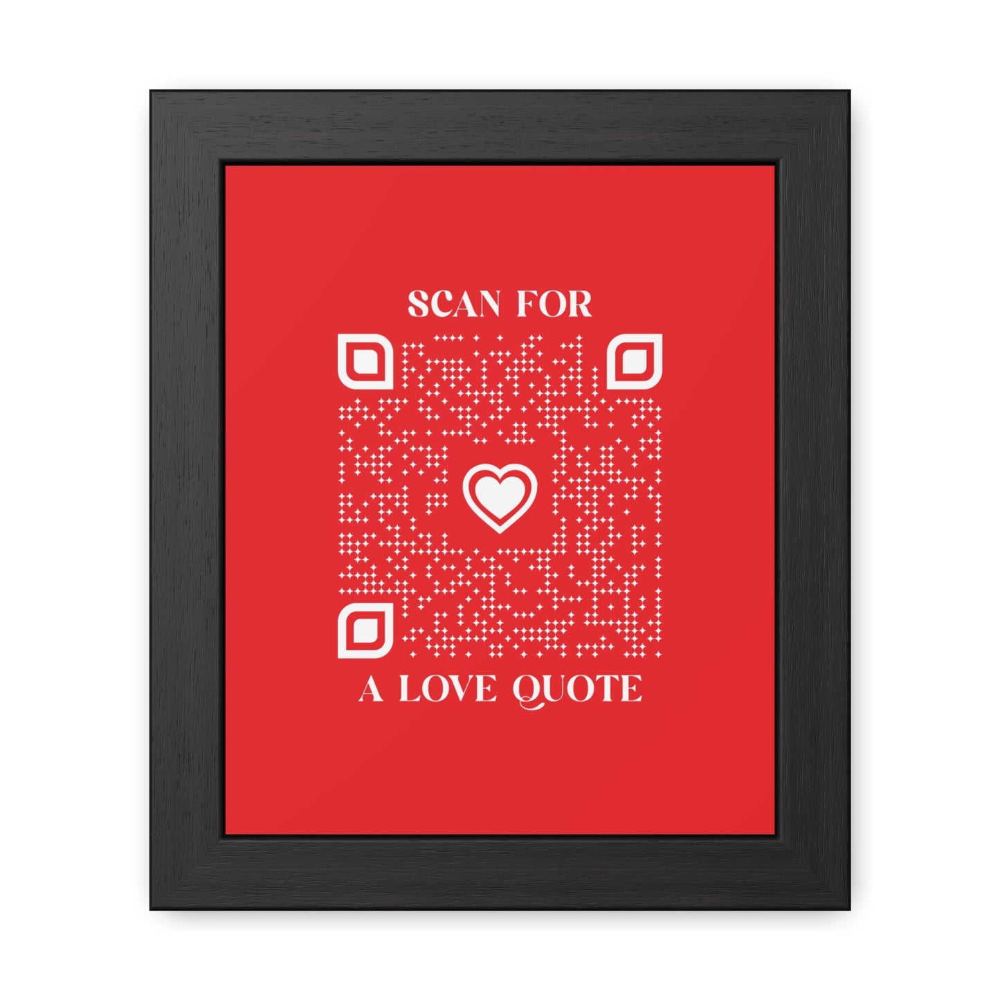 Love – Framed Poster – Red – Scan for a Love Quote - QR NATION