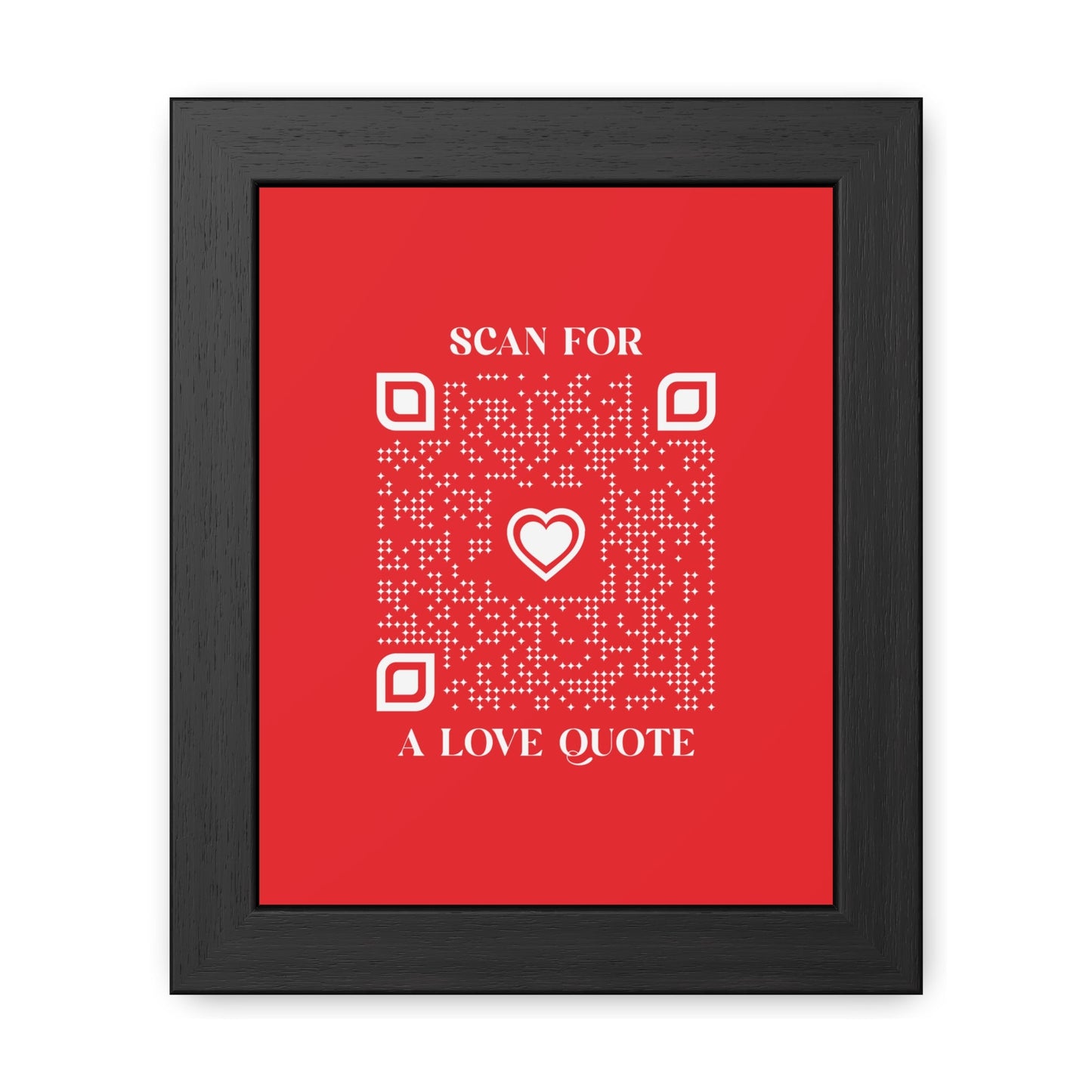 Love – Framed Poster – Red – Scan for a Love Quote - QR NATION