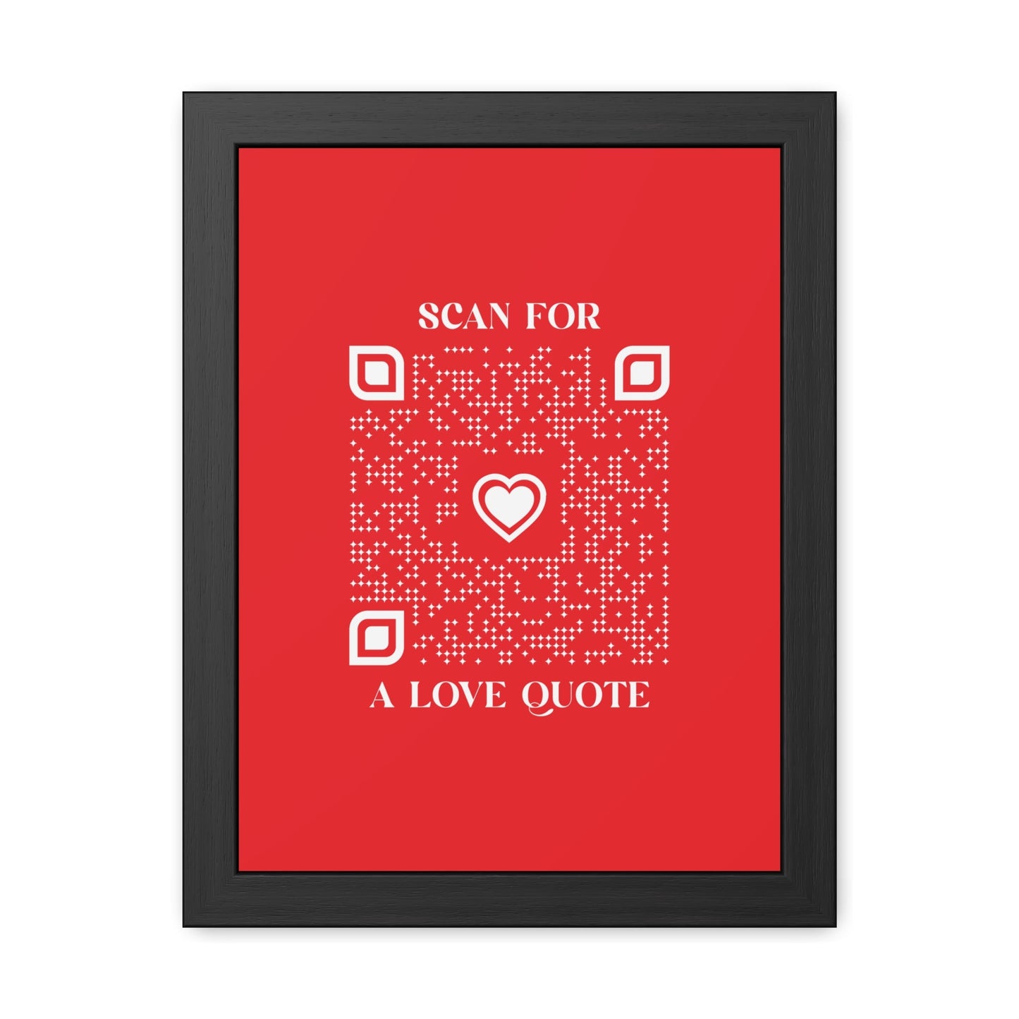 Love – Framed Poster – Red – Scan for a Love Quote - QR NATION