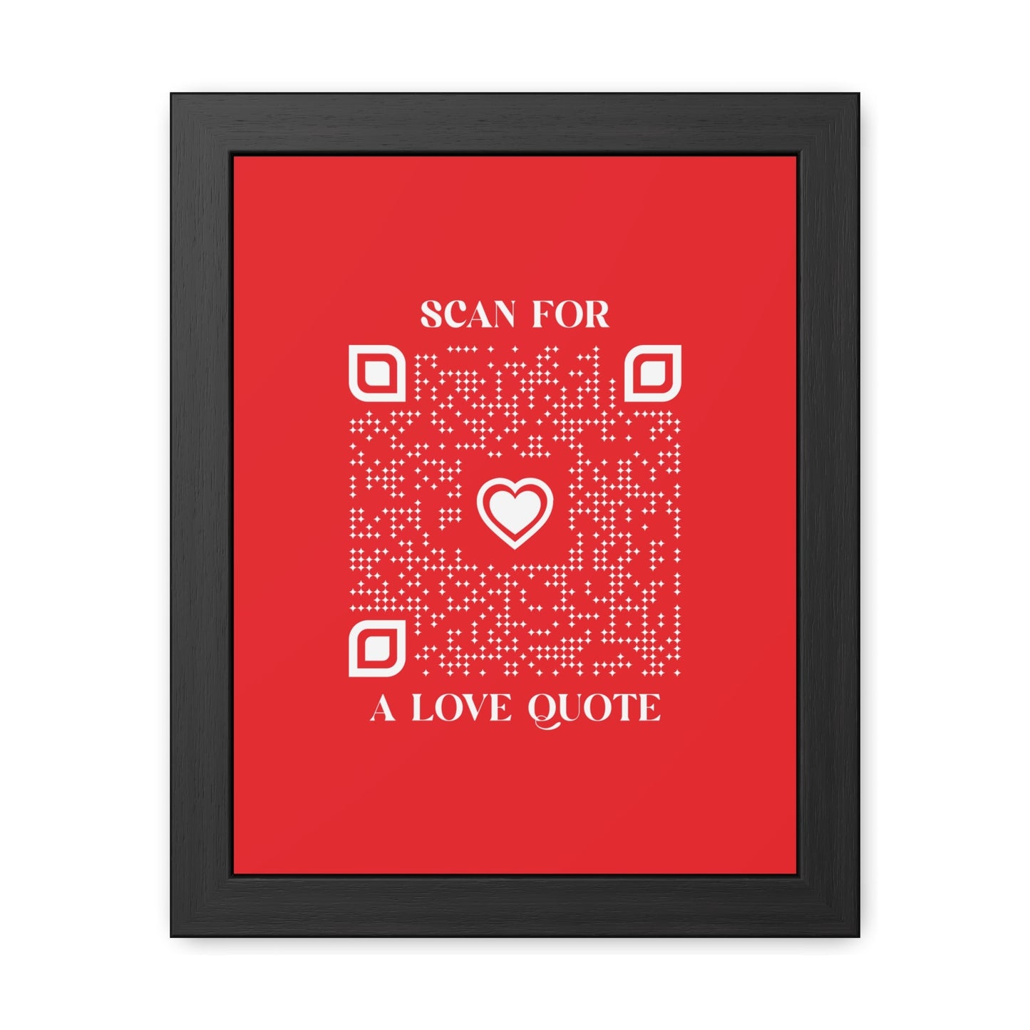 Love – Framed Poster – Red – Scan for a Love Quote - QR NATION