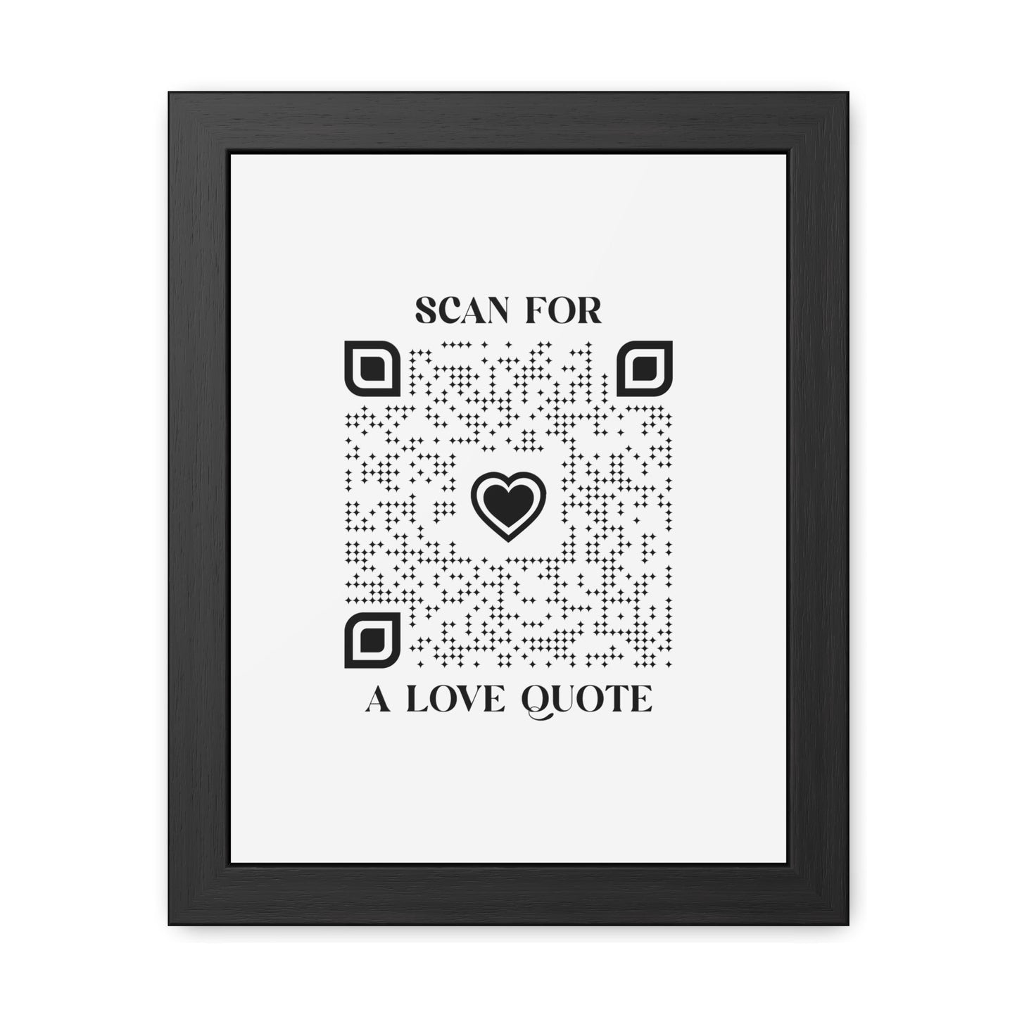 Love – Framed Poster – White – Scan for a Love Quote - QR NATION