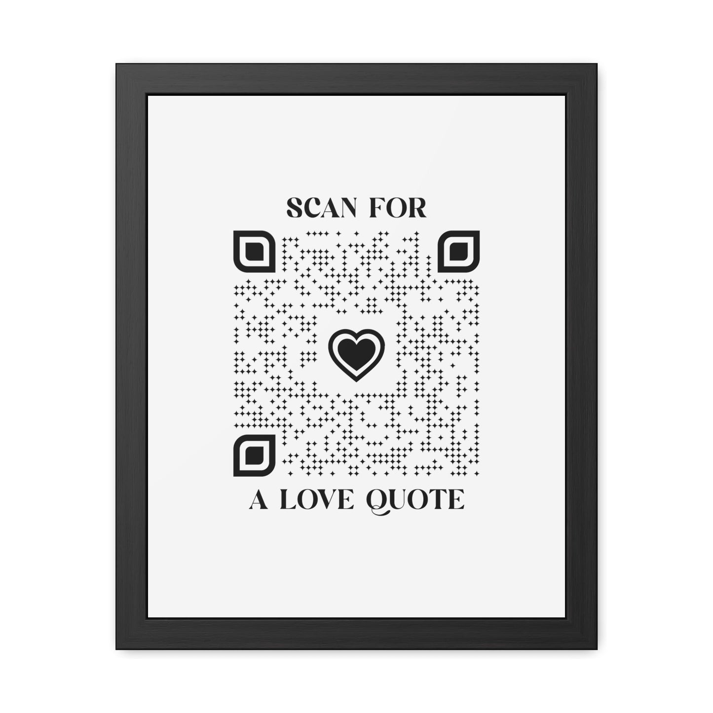 Love – Framed Poster – White – Scan for a Love Quote - QR NATION