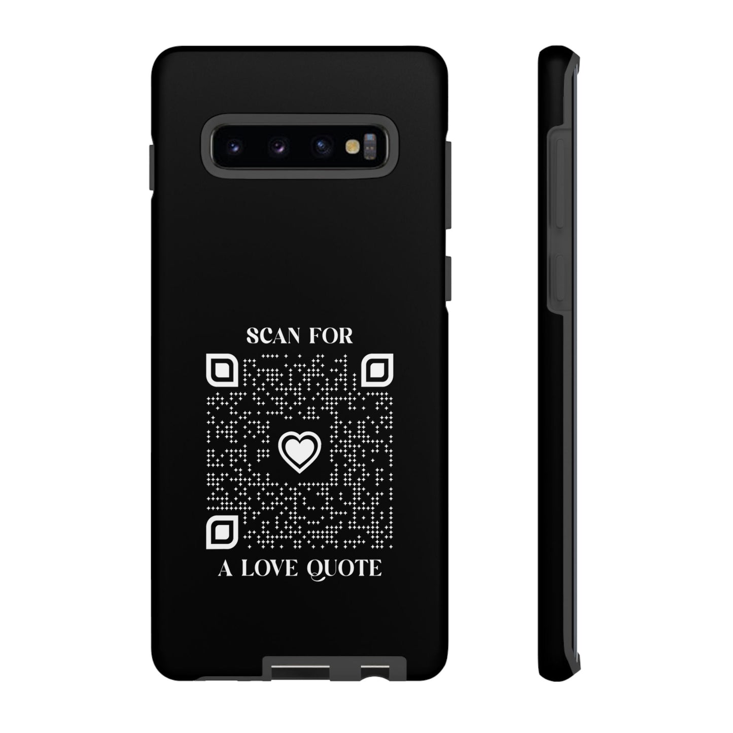 Love – Tough Case – Black – Scan for a Love Quote - QR NATION