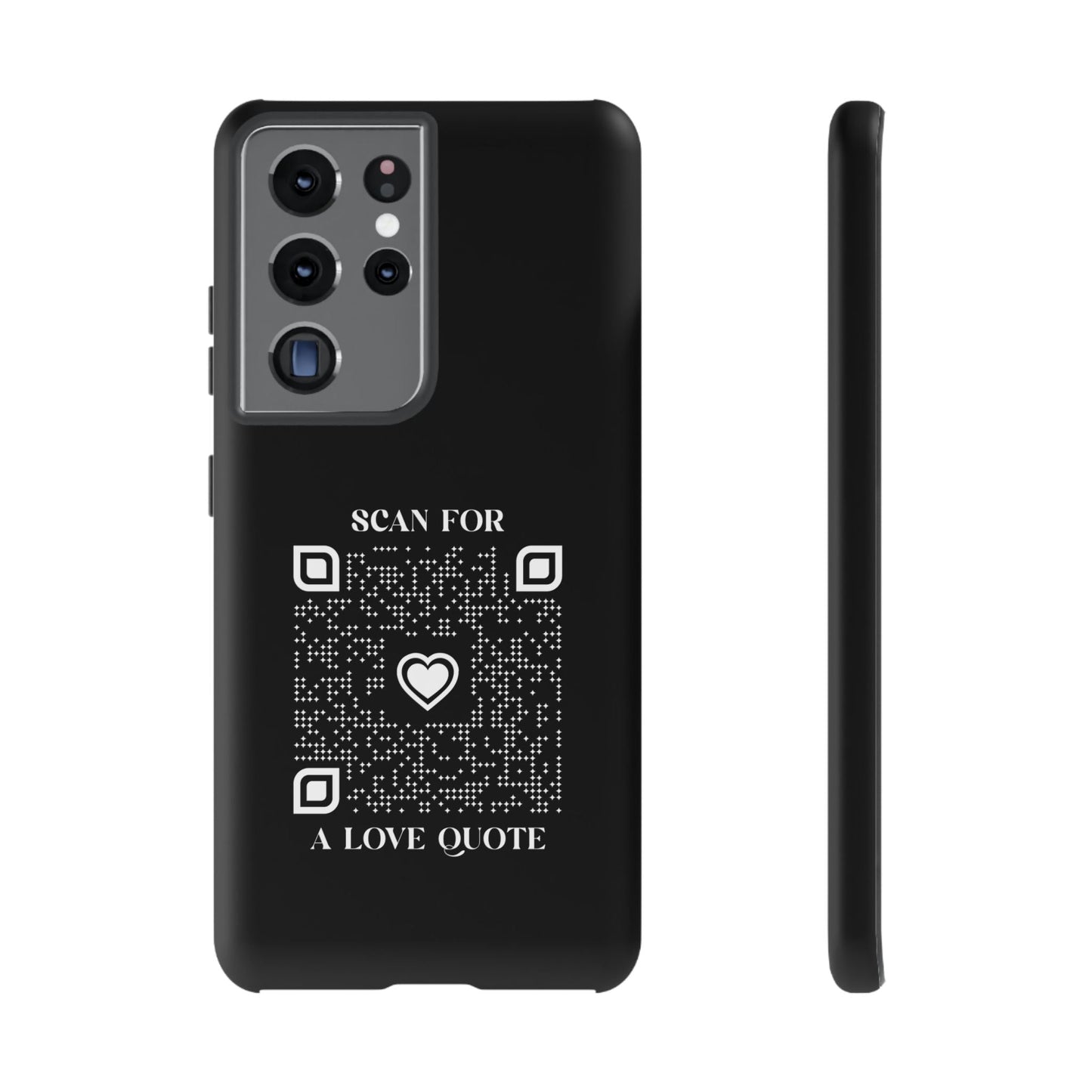 Love – Tough Case – Black – Scan for a Love Quote - QR NATION