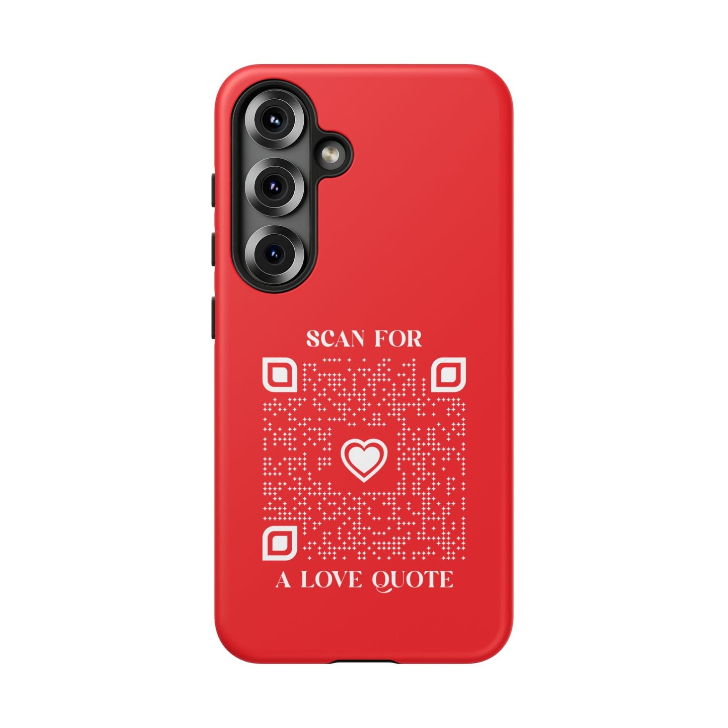 Love – Tough Case – Red – Scan for a Love Quote - QR NATION