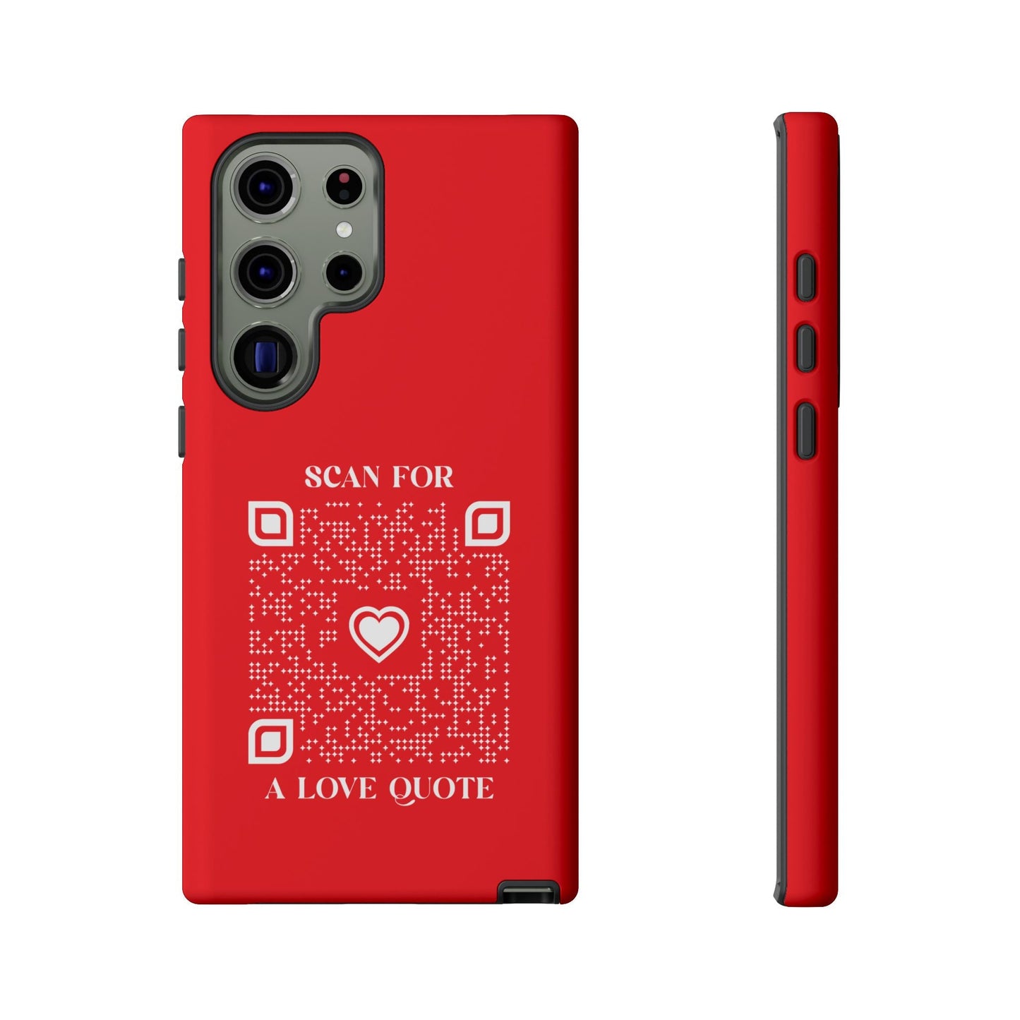Love – Tough Case – Red – Scan for a Love Quote - QR NATION
