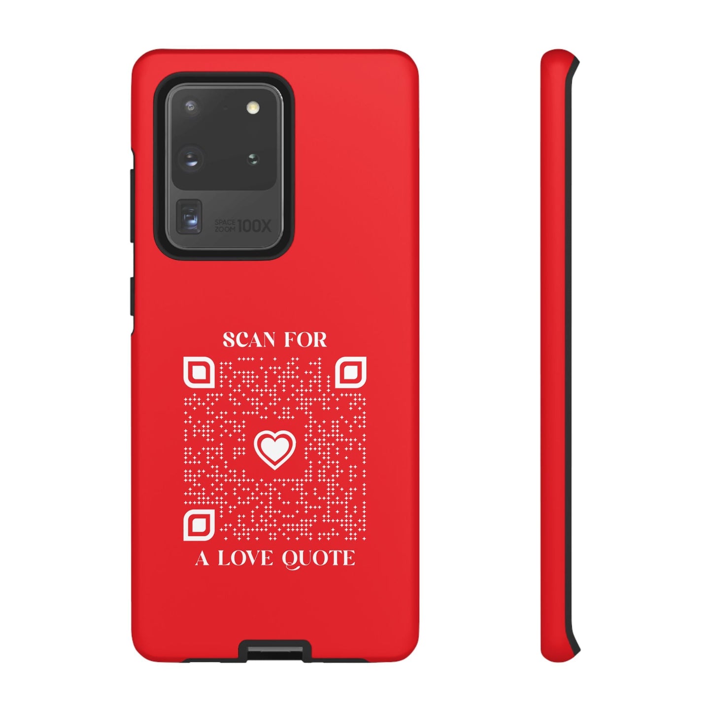 Love – Tough Case – Red – Scan for a Love Quote - QR NATION