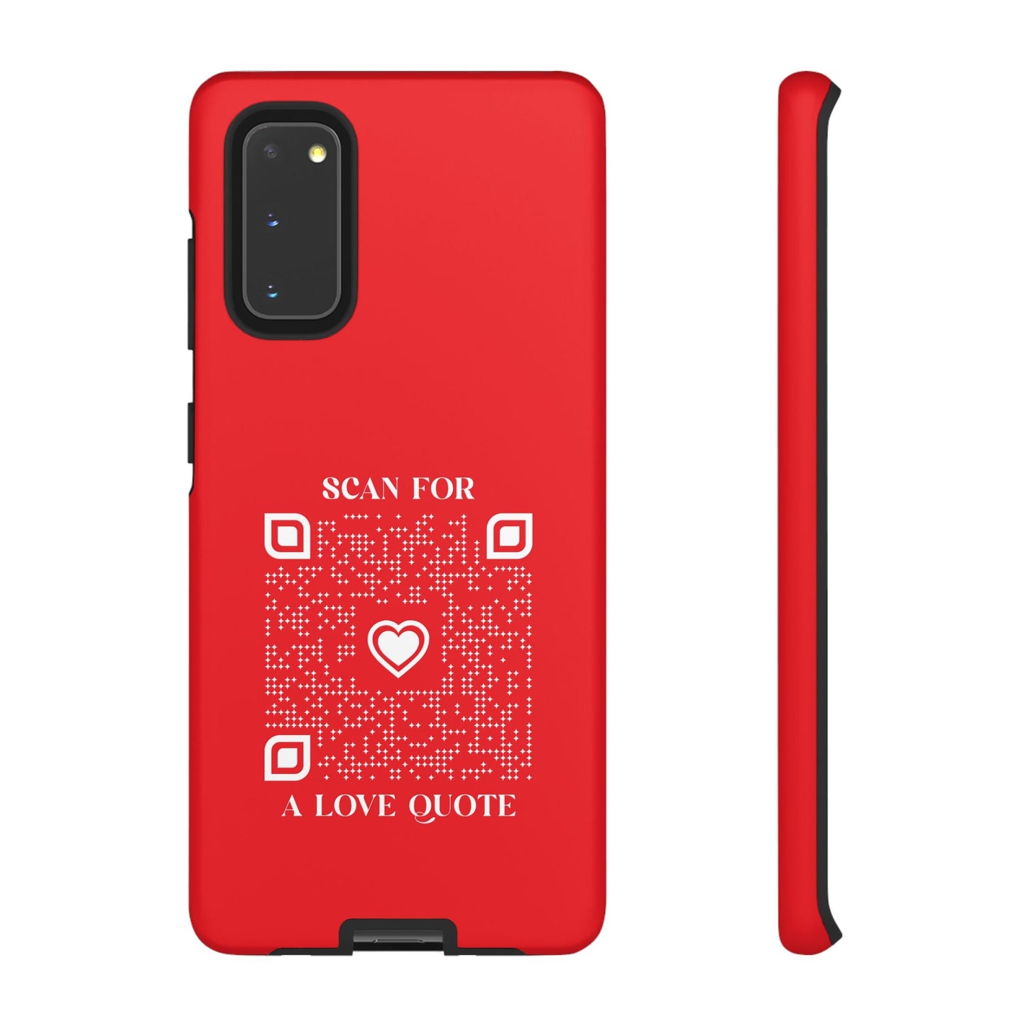 Love – Tough Case – Red – Scan for a Love Quote - QR NATION