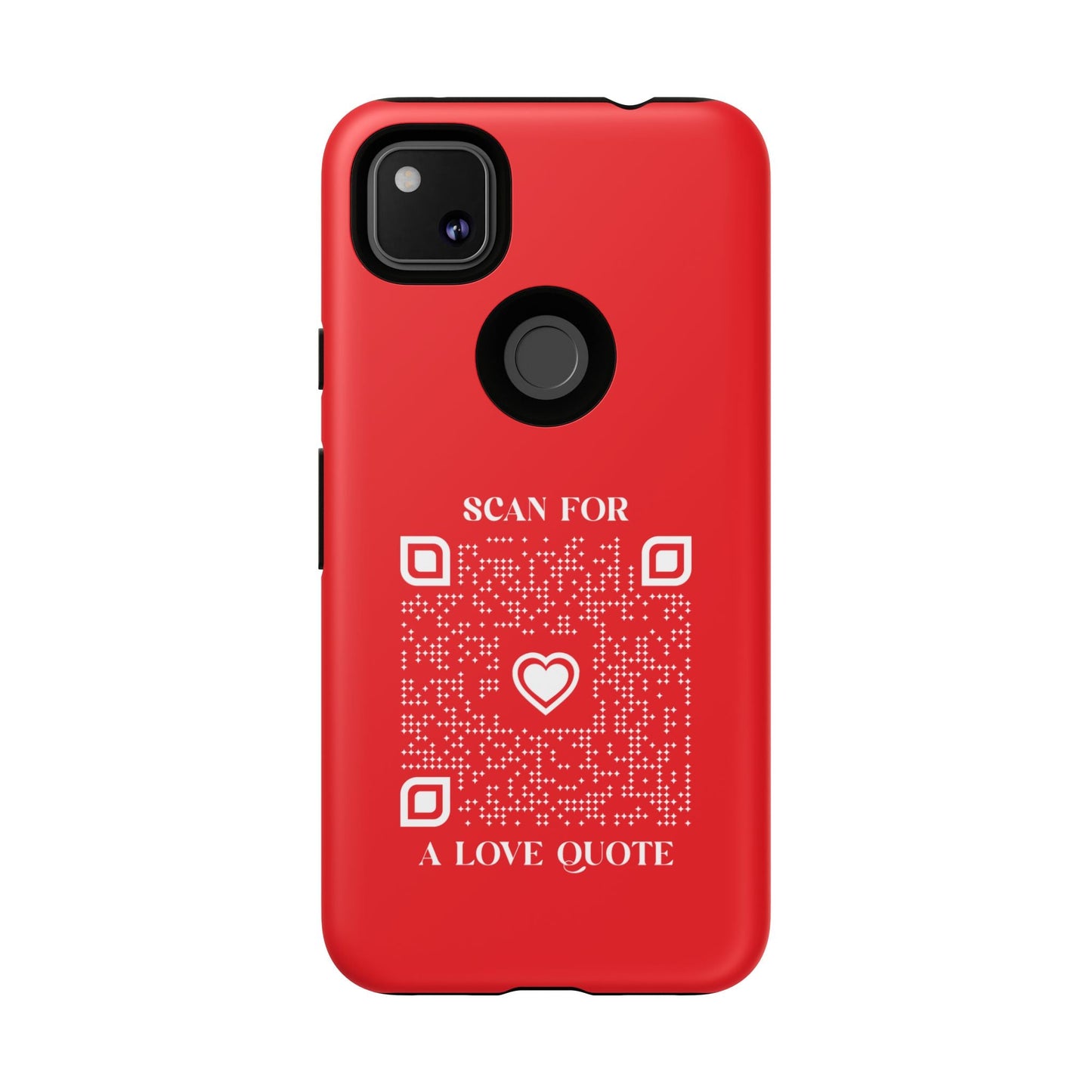 Love – Tough Case – Red – Scan for a Love Quote - QR NATION