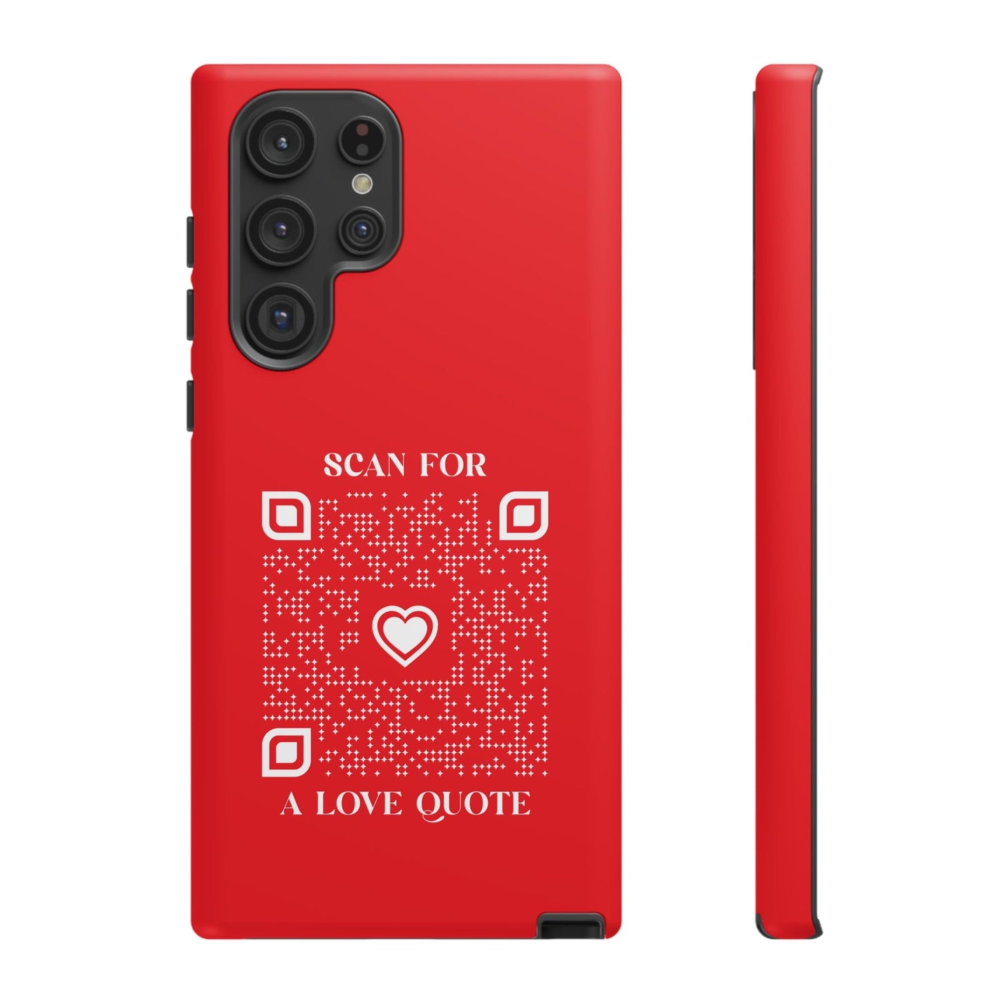 Love – Tough Case – Red – Scan for a Love Quote - QR NATION