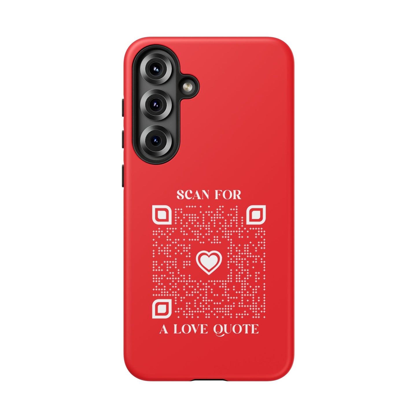 Love – Tough Case – Red – Scan for a Love Quote - QR NATION